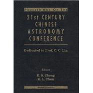 Proceedings of the 21st Century Chinese Astronomy Conference