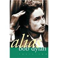 Alias Bob Dylan