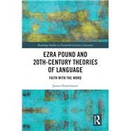 Ezra Pound and 20th-Century Theories of Language book cover, ISBN 9781032092270