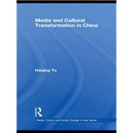 Media and Cultural Transformation in China