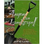 Anyone Can Landscape!,9781883052270