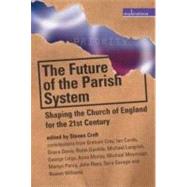 The Future of the Parish System
