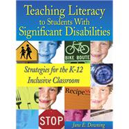Teaching Literacy to Students With Significant Disabilities