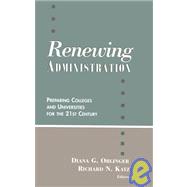 Renewing Administration