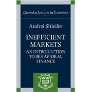 Inefficient Markets An Introduction to Behavioral Finance,9780198292272