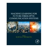 Machine Learning for Future Fiber-Optic Communication Systems