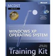 MCDST Self-Paced Training Kit (Exam 70-271) Supporting Users and Troubleshooting a Microsoft Windows XP Operating System