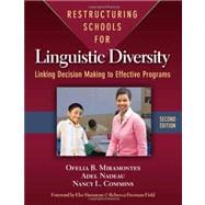 Restructuring Schools for Linguistic Diversity