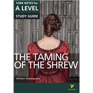 The Taming of the Shrew: York Notes for A-level ebook edition