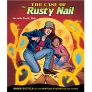 The Case of the Rusty Nail