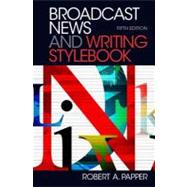 Broadcast News and Writing Stylebook, Fifth Edition