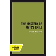 The Mystery of Ovid's Exile