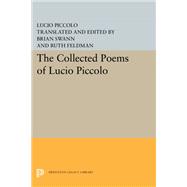 The Collected Poems of Lucio Piccolo