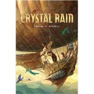 Crystal Rain