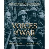 Voices of War Compact Disk Stories of Service from the Homefront and the Frontlines
