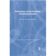 Reflections on the Brazilian Counter-revolution