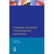 Language and Gender: Interdisciplinary Perspectives