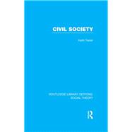 Civil Society (RLE Social Theory)
