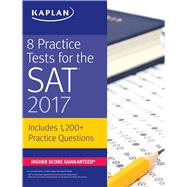 Kaplan 8 Practice Tests for the Sat 2017