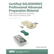 Certified Solidworks Professional Advanced Preparation Material, Solidworks 2019