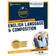English Language and Composition (AP-27) Passbooks Study Guide
