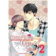 Don't Be Cruel: plus+, Vol. 2