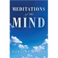 Meditations of the Mind