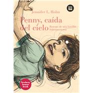 Penny, caída del cielo Retrato de una familia italoamericana