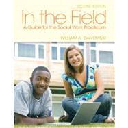 In the Field A Guide for the Social Work Practicum
