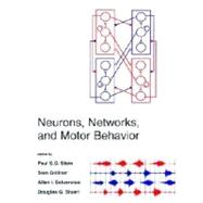 Neurons, Network and Motor Behavior