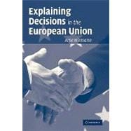 Explaining Decisions in the European Union