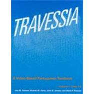 Travessia: A Video-Based Portuguese Textbook : Preliminary Edition, Units 1-6