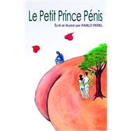 Le Petit Prince Pénis