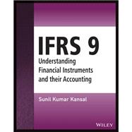 IFRS 9 - Understanding Financial Instruments and their Accounting
