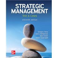 Loose-Leaf for Strategic Management: Text and Cases