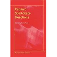 Organic Solid-State Reactions