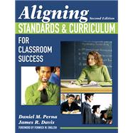 Aligning Standards and Curriculum for Classroom Success