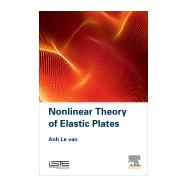 Nonlinear Theory of Elastic Plates