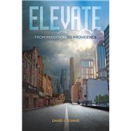 Elevate From Perdition to Providence