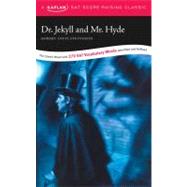 Dr. Jekyll and Mr. Hyde : A Kaplan SAT Score-Raising Classic