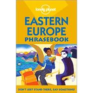 Lonely Planet Eastern Europe Phrasebook