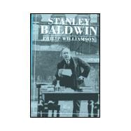 Stanley Baldwin: Conservative Leadership and National Values