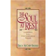 Soul at Rest, The