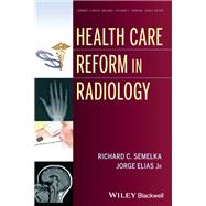 Health Care Reform in Radiology