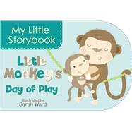 Little Monkey's Day of Play