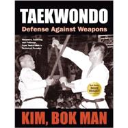 Taekwondo Defense Against Weapons