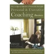 How To Open & Operate A Financially Successful Personal and Executive Coaching Business