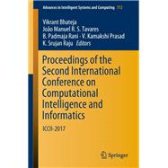 Proceedings of the Second International Conference on Computational Intelligence and Informatics