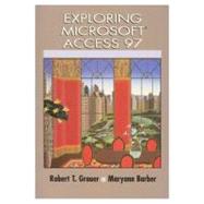 Exploring Microsoft Access 97