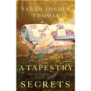 A Tapestry of Secrets